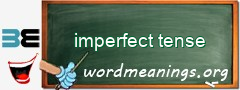WordMeaning blackboard for imperfect tense